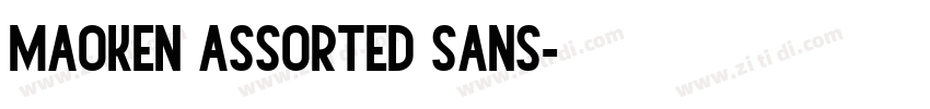 maoken assorted sans字体转换